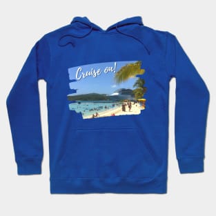 Cruise On! Hoodie